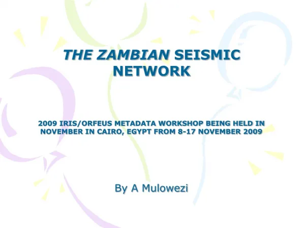 THE ZAMBIAN SEISMIC NETWORK
