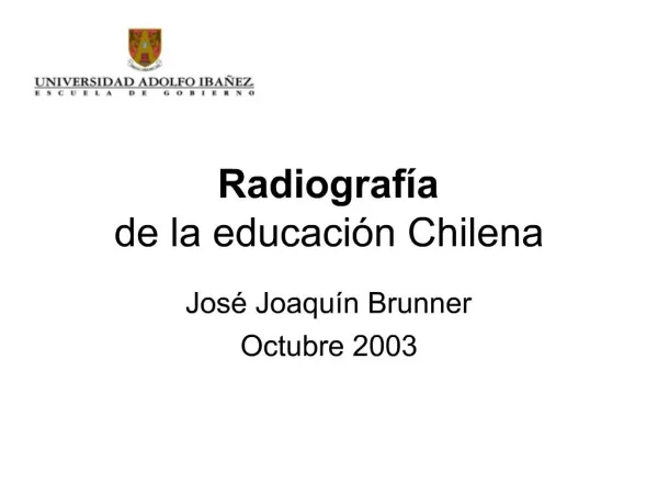 Radiograf a de la educaci n Chilena