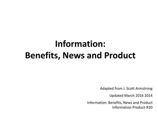Information: Benefits , News and Product