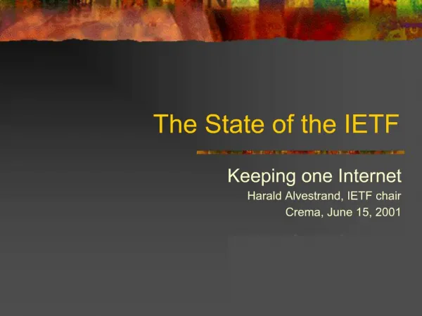 The State of the IETF