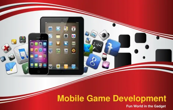 Mobile Game Development - Fun World in the Gadget