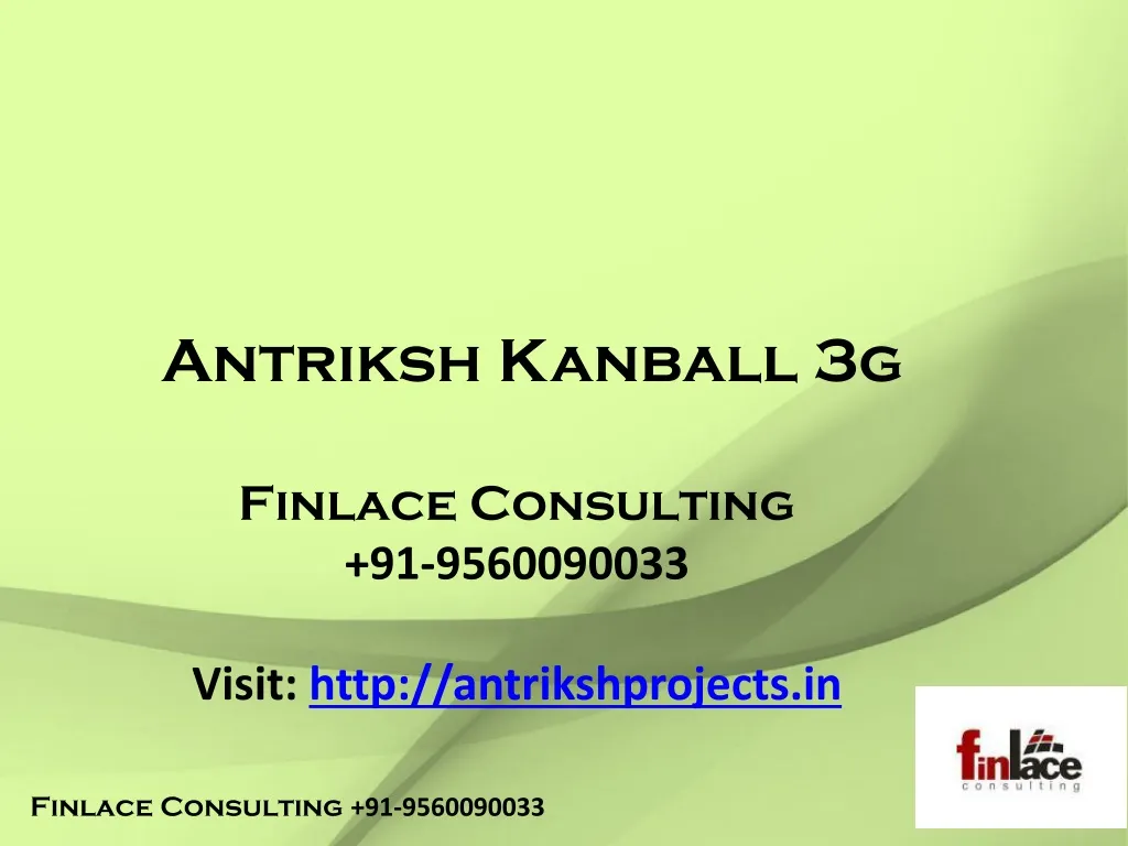 antriksh kanball 3g finlace consulting 91 9560090033 visit http antrikshprojects in