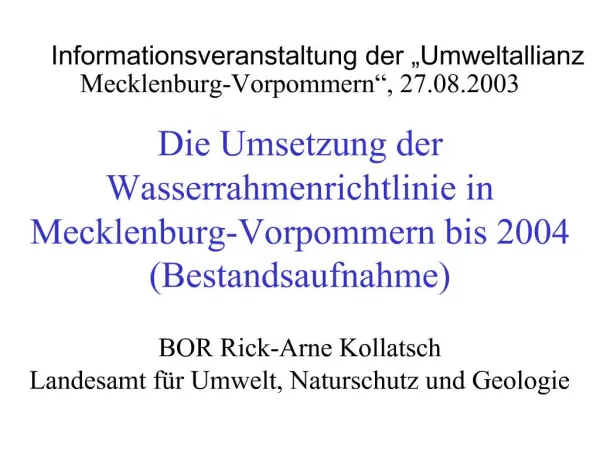 Die Umsetzung der Wasserrahmenrichtlinie in Mecklenburg-Vorpommern bis 2004 Bestandsaufnahme