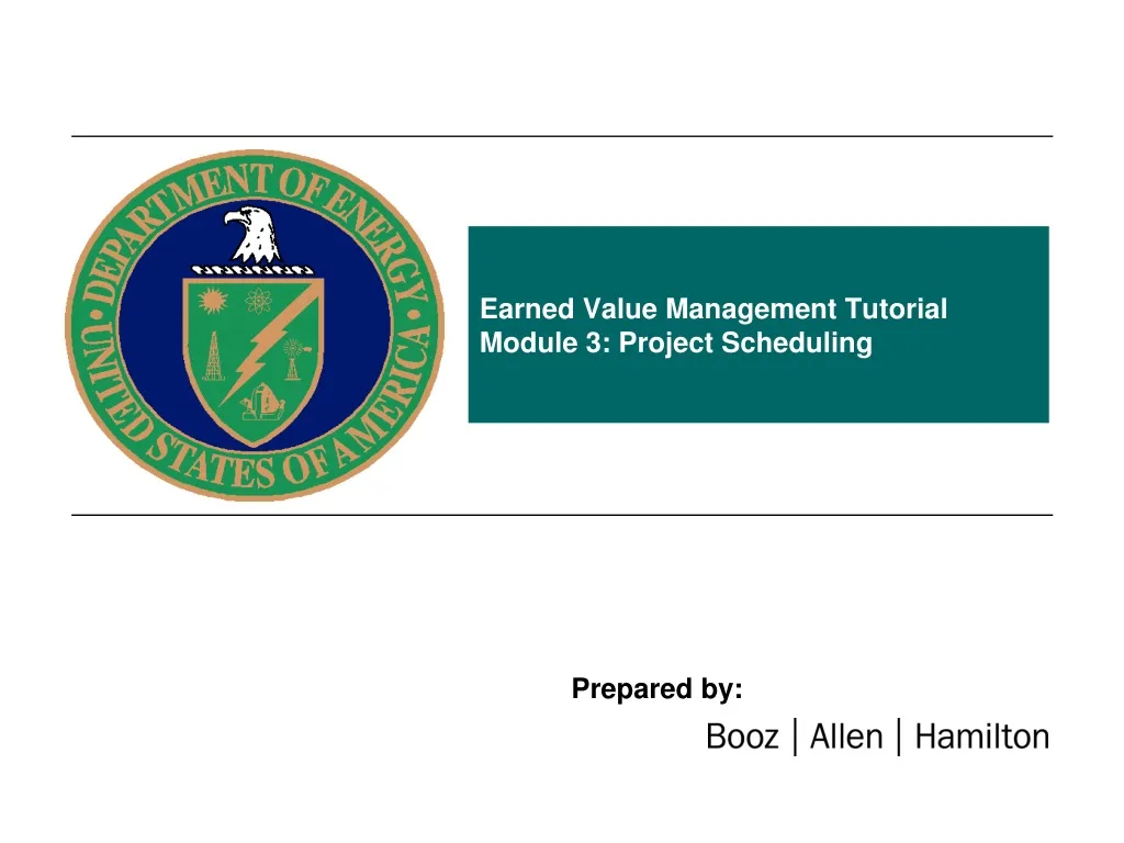 earned value management tutorial module 3 project scheduling