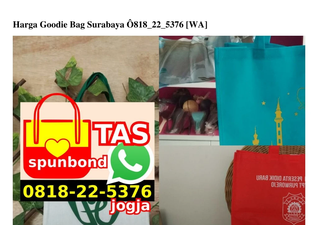 harga goodie bag surabaya 818 22 5376 wa