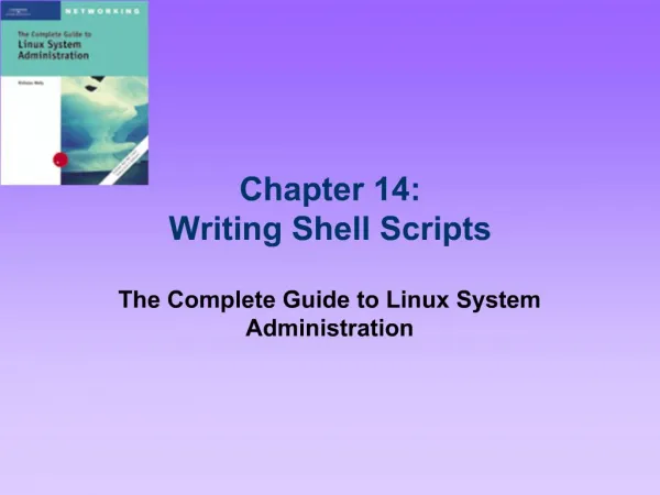 Chapter 14: Writing Shell Scripts