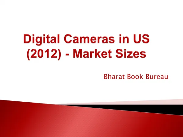 Digital Cameras in US (2012) - Market Sizes