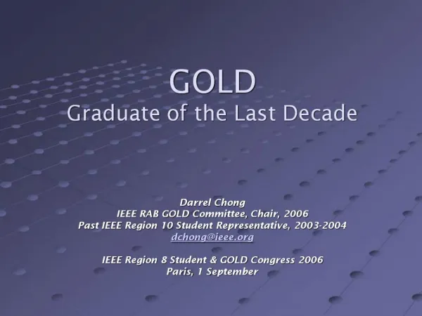 GOLD Graduate of the Last Decade