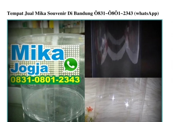Tempat Jual Mika Souvenir Di Bandung O831O8O12343[wa]