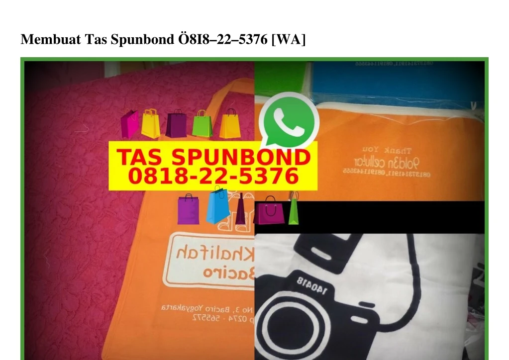 membuat tas spunbond 8i8 22 5376 wa