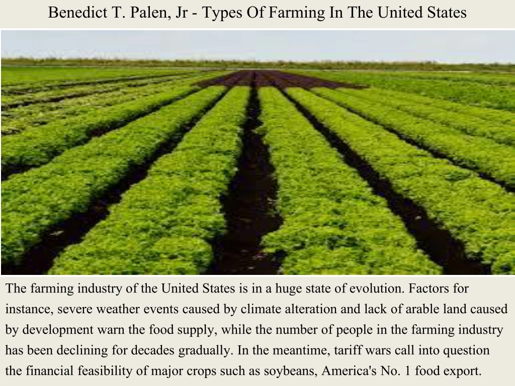 benedict t palen jr types of farming in the united states