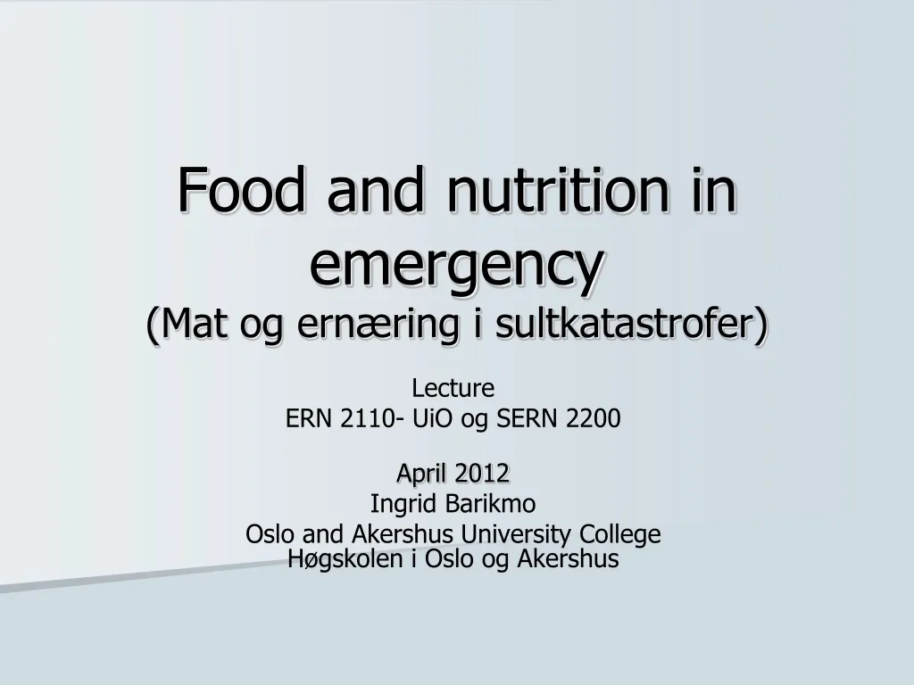 food and nutrition in emergency mat og ern ring i sultkatastrofer