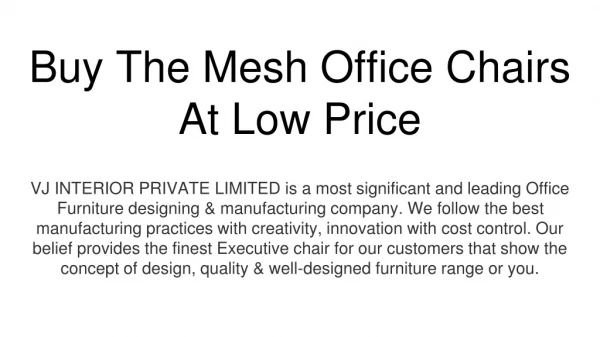 Buy The Best Mesh Office Chair At The Low Price