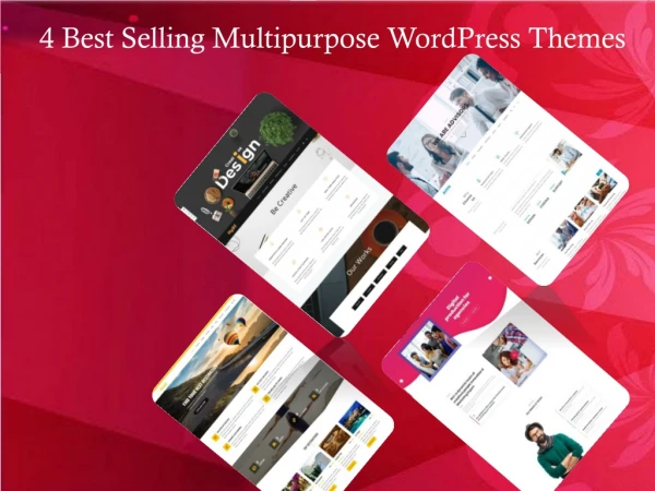 4 Top Selling Multipurpose WordPress Themes