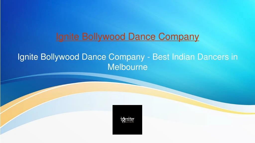 ignite bollywood dance company