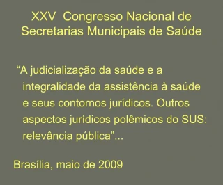 XXV Congresso Nacional de Secretarias Municipais de Sa de