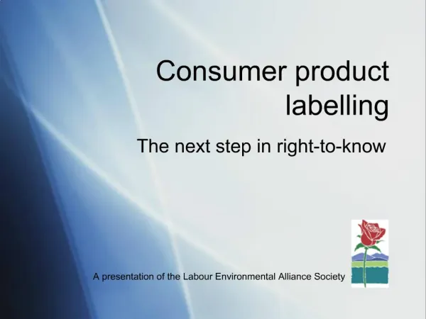 Consumer product labelling
