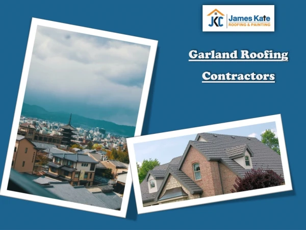 Garland Roofing Contractors TX