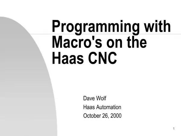 Programming with Macros on the Haas CNC
