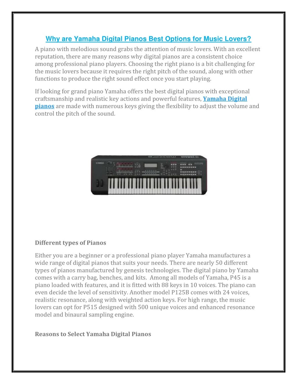 why are yamaha digital pianos best options