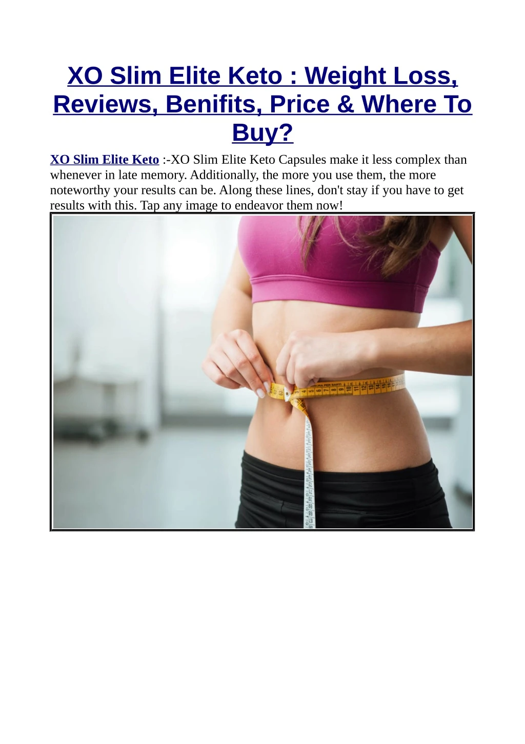 xo slim elite keto weight loss reviews benifits