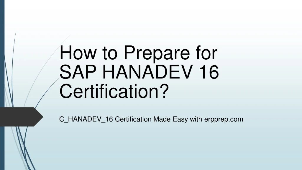 how to prepare for sap hanadev 16 certification