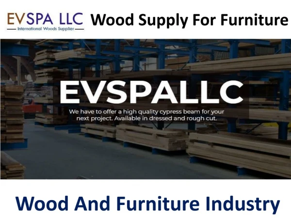 Wood Supply for Furniture | Wood and Furniture Industry