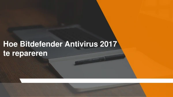 Hoe Bitdefender Antivirus 2017 te repareren