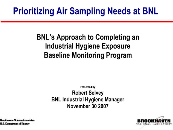 Prioritizing Air Sampling Needs at BNL