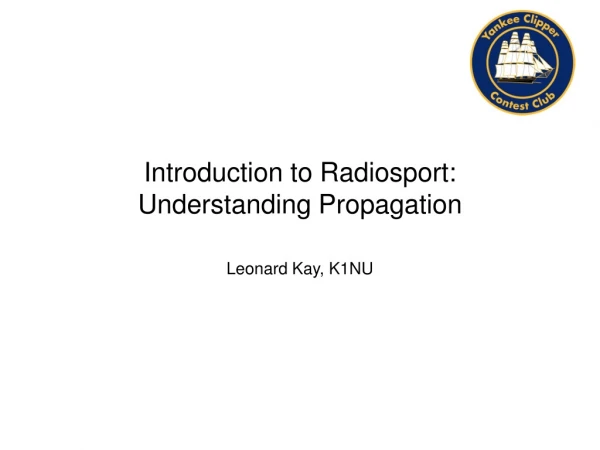 Introduction to Radiosport: Understanding Propagation