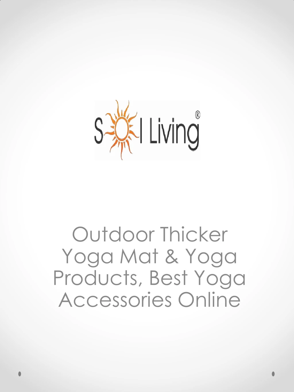 outdoor thicker yoga mat yoga products best yoga