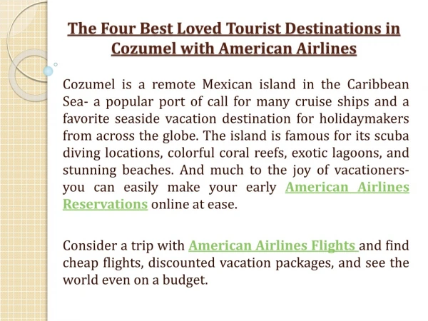 The Four Best Loved Tourist Destinations in Cozumel With American Airlines