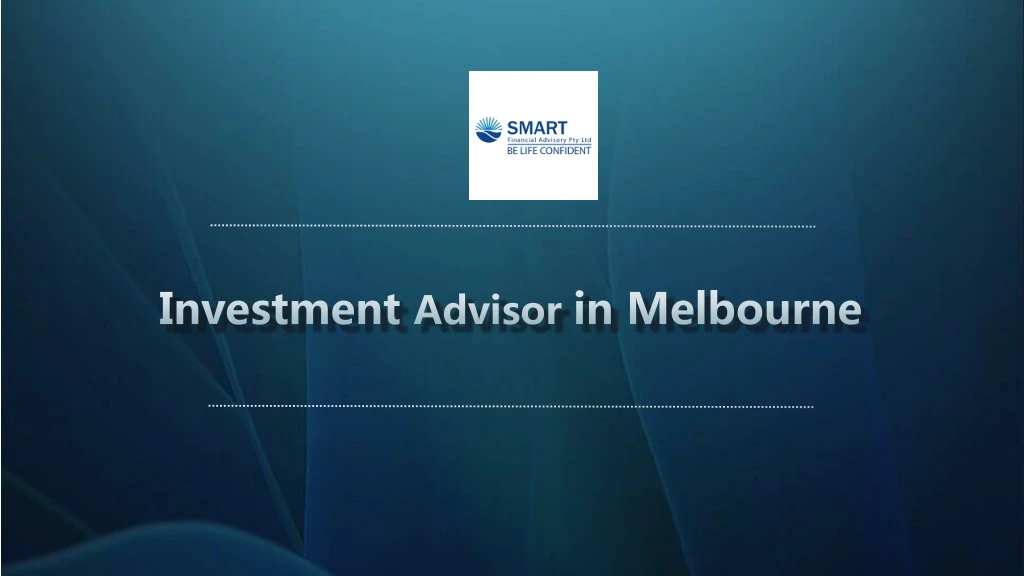 investment advisor in melbourne