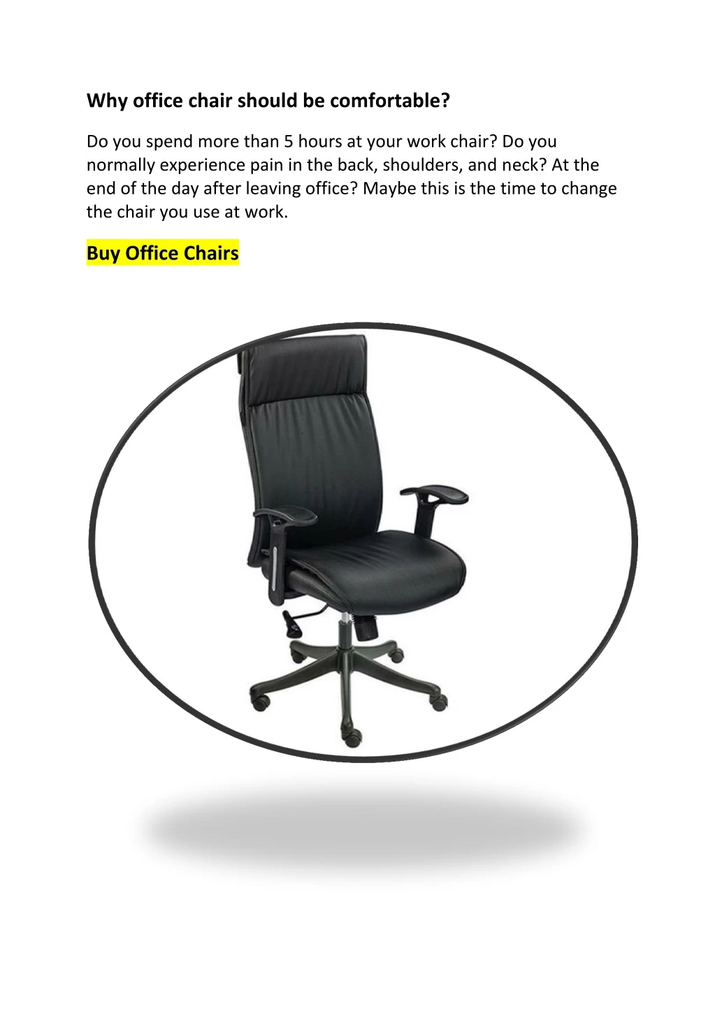 why office chair should be comfortable