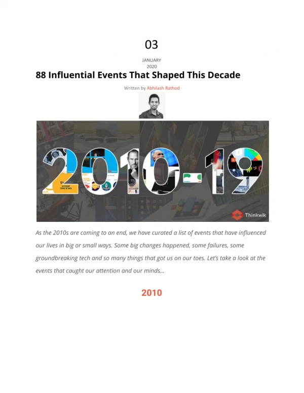 88 Influential Events That Shaped This Decade