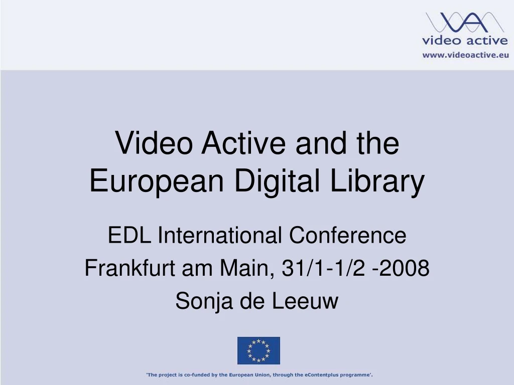video active and the european digital library