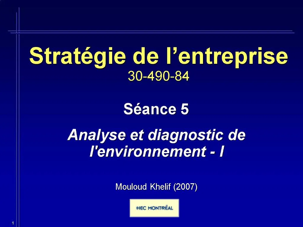 PPT - Strat Gie De L Entreprise 30-490-84 PowerPoint Presentation, Free ...