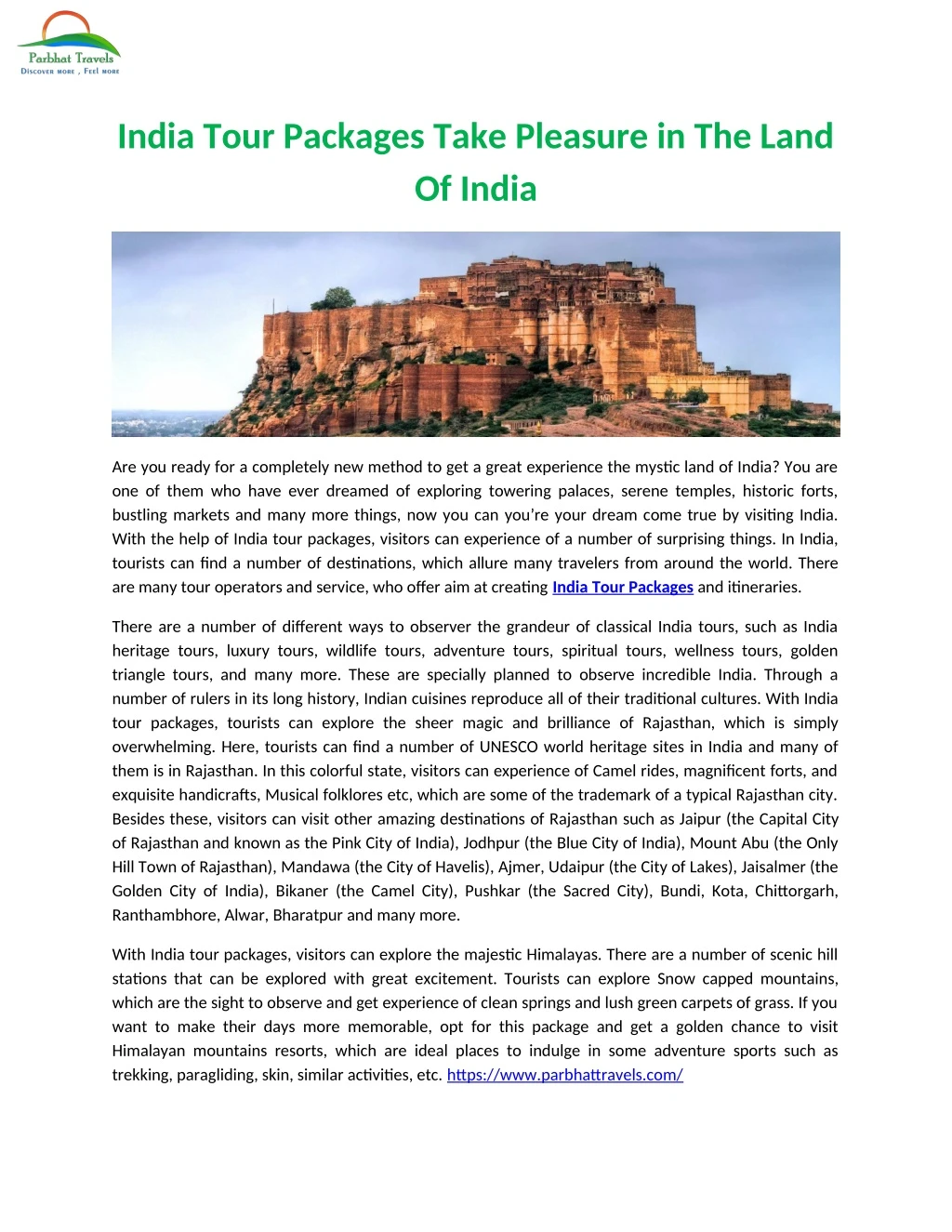 india tour packages take pleasure in the land