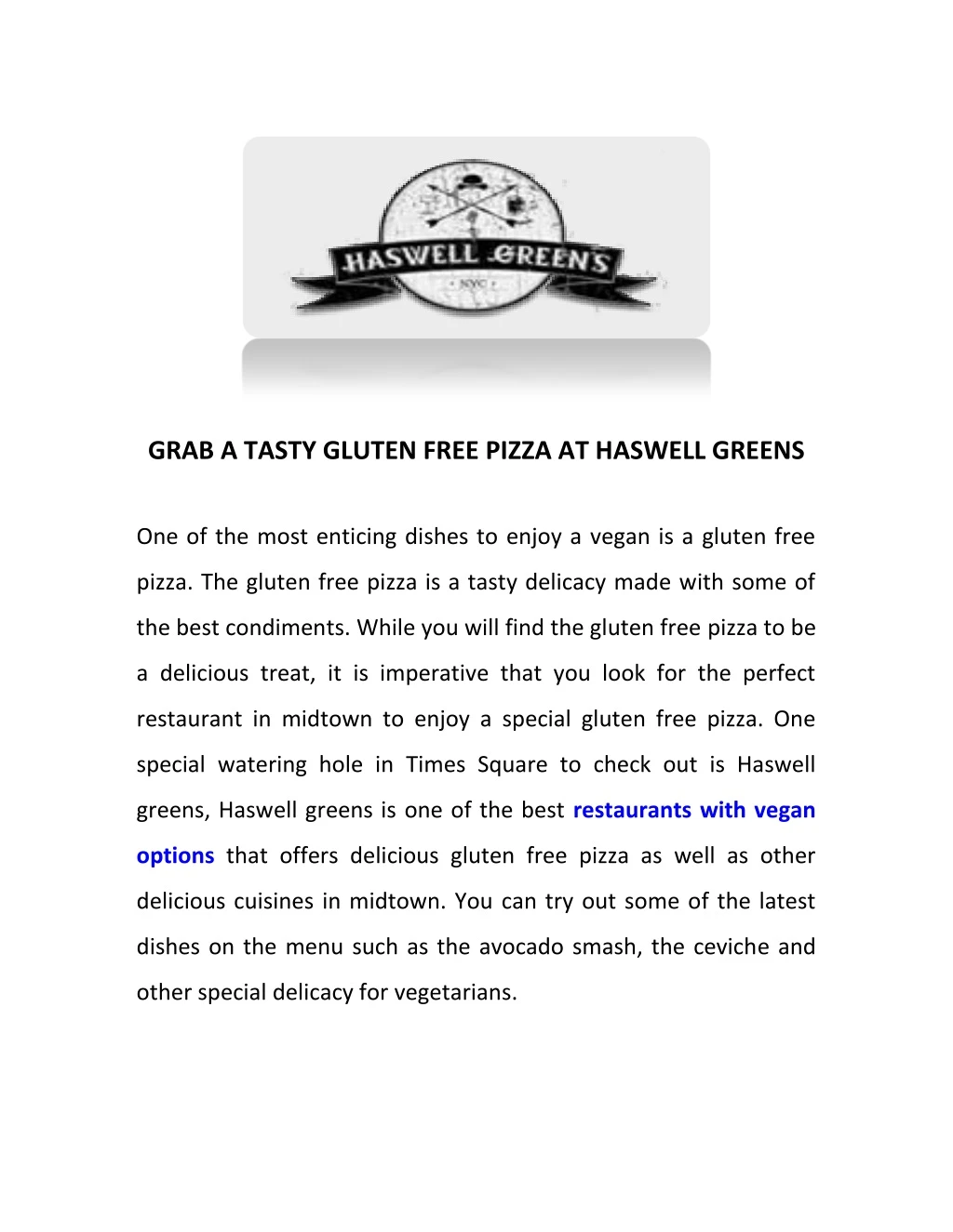 grab a tasty gluten free pizza at haswell greens