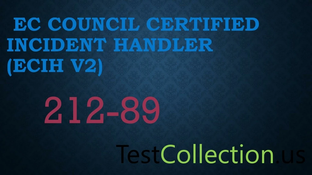 ec council certified incident handler ecih