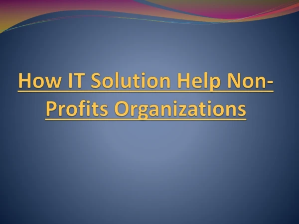 How IT Solution Help Non-Profits Organizations