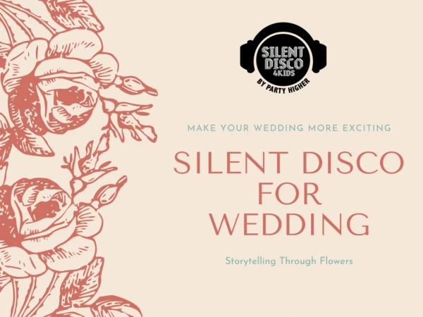 Key Benefits of Hiring Silent Disco for Wedding