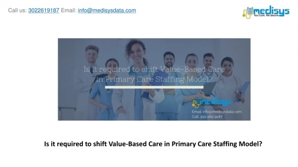 is it required to shift value based care in primary care staffing model