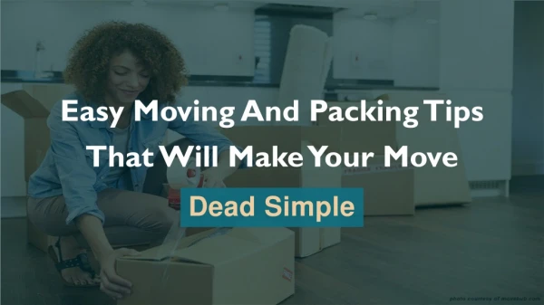 Top Moving Hacks to Make Your Move Simple
