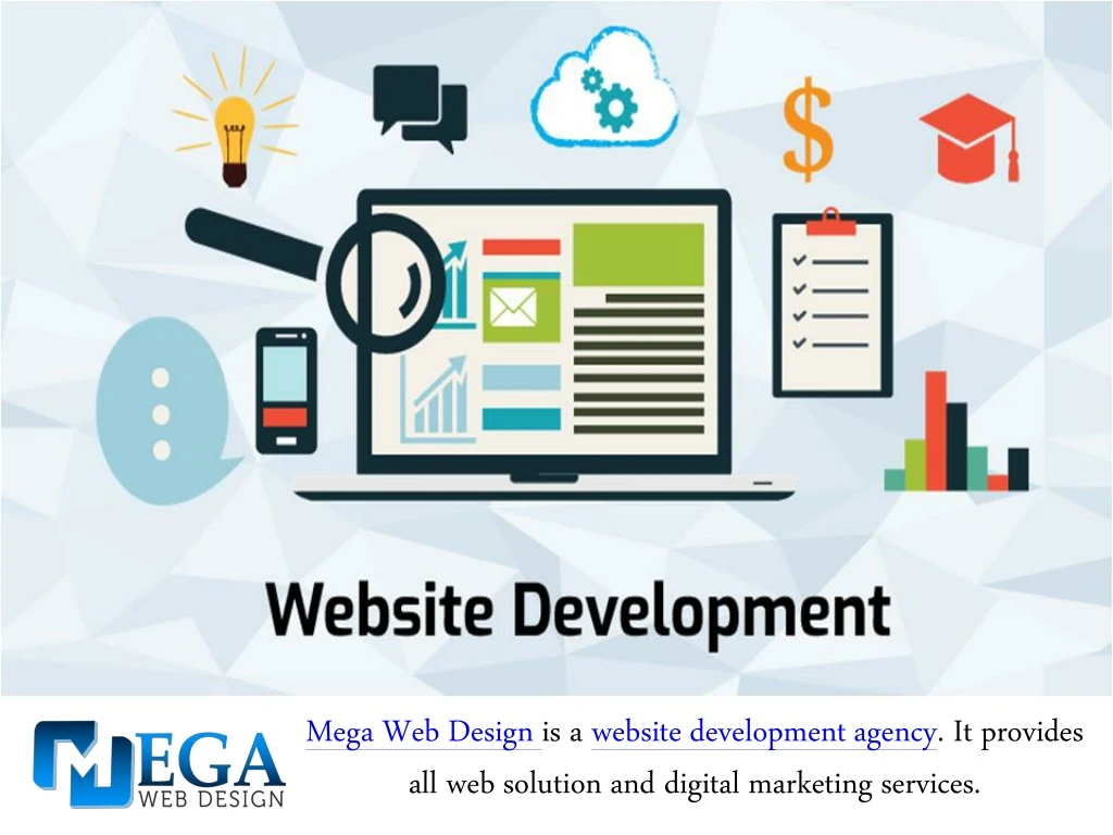 mega web design is a website development agency