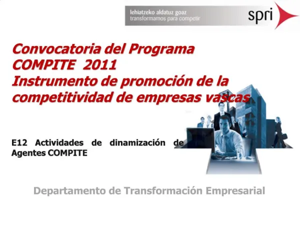 Convocatoria del Programa COMPITE 2011 Instrumento de promoci n de la competitividad de empresas vascas