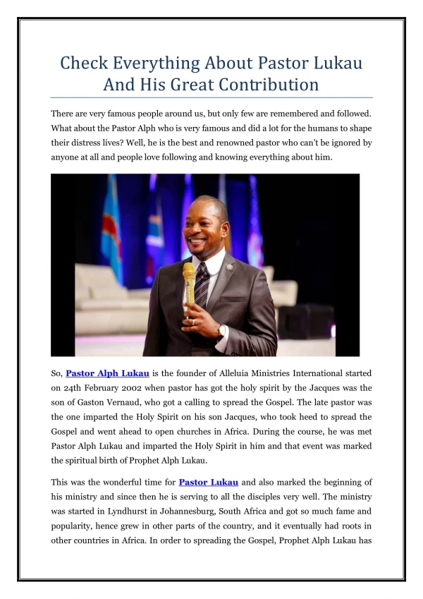 Check Everything About Pastor Lukau And His Great Contribution