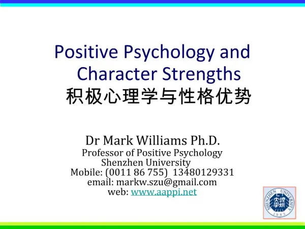 Positive Psychology and Character Strengths