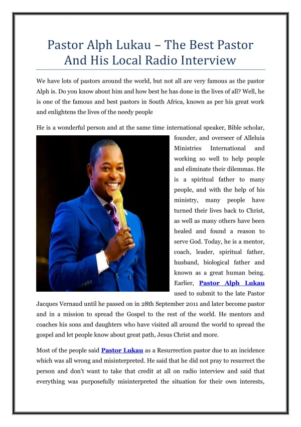 Pastor Alph Lukau – The Best Pastor And His Local Radio Interview