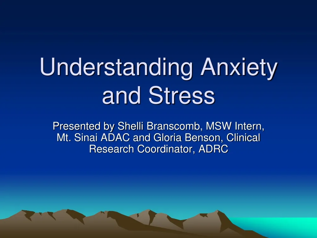 understanding anxiety and stress